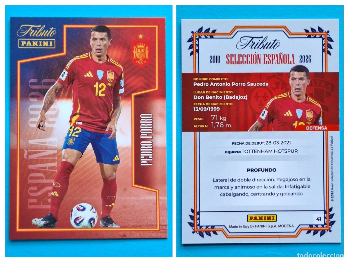 Cromos de F&uacute;tbol: #41 PEDRO PORRO (La Roja) - TRIBUTO Selecci&oacute;n ESPA&Ntilde;OLA 2010-2026 Panini Card SPAIN