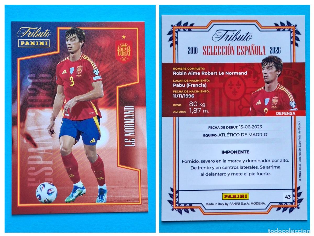 Cromos de F&uacute;tbol: #43 LE NORMAND (La Roja) - TRIBUTO Selecci&oacute;n ESPA&Ntilde;OLA 2010-2026 Panini Card SPAIN