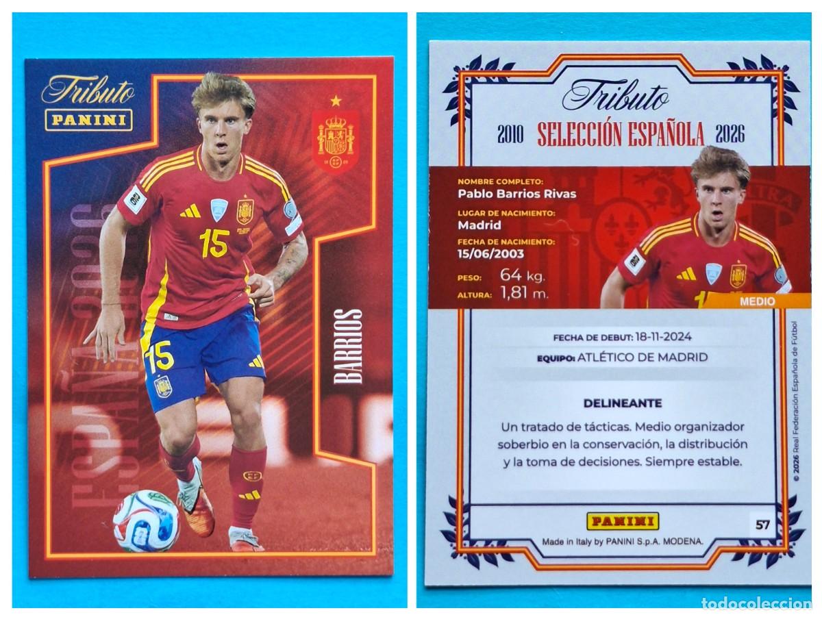 Cromos de F&uacute;tbol: #57 BARRIOS (La Roja) - TRIBUTO Selecci&oacute;n ESPA&Ntilde;OLA 2010-2026 Panini Card SPAIN