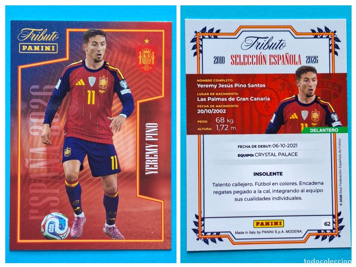 Cromos de F&uacute;tbol: #62 YEREMY PINO (La Roja) - TRIBUTO Selecci&oacute;n ESPA&Ntilde;OLA 2010-2026 Panini Card SPAIN