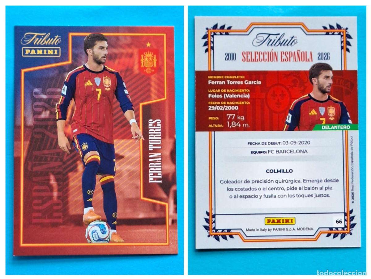 Cromos de F&uacute;tbol: #66 FERRAN TORRES (La Roja) - TRIBUTO Selecci&oacute;n ESPA&Ntilde;OLA 2010-2026 Panini Card SPAIN