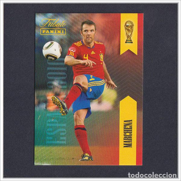 Cromos de Futebol: TRIBUTO SELECCI&Oacute;N ESPA&Ntilde;OLA 2010 2026 PANINI CARLOS MARCHENA 4 ESPA&Ntilde;A COLECCI&Oacute;N LIGA ALBUM MUNDIAL