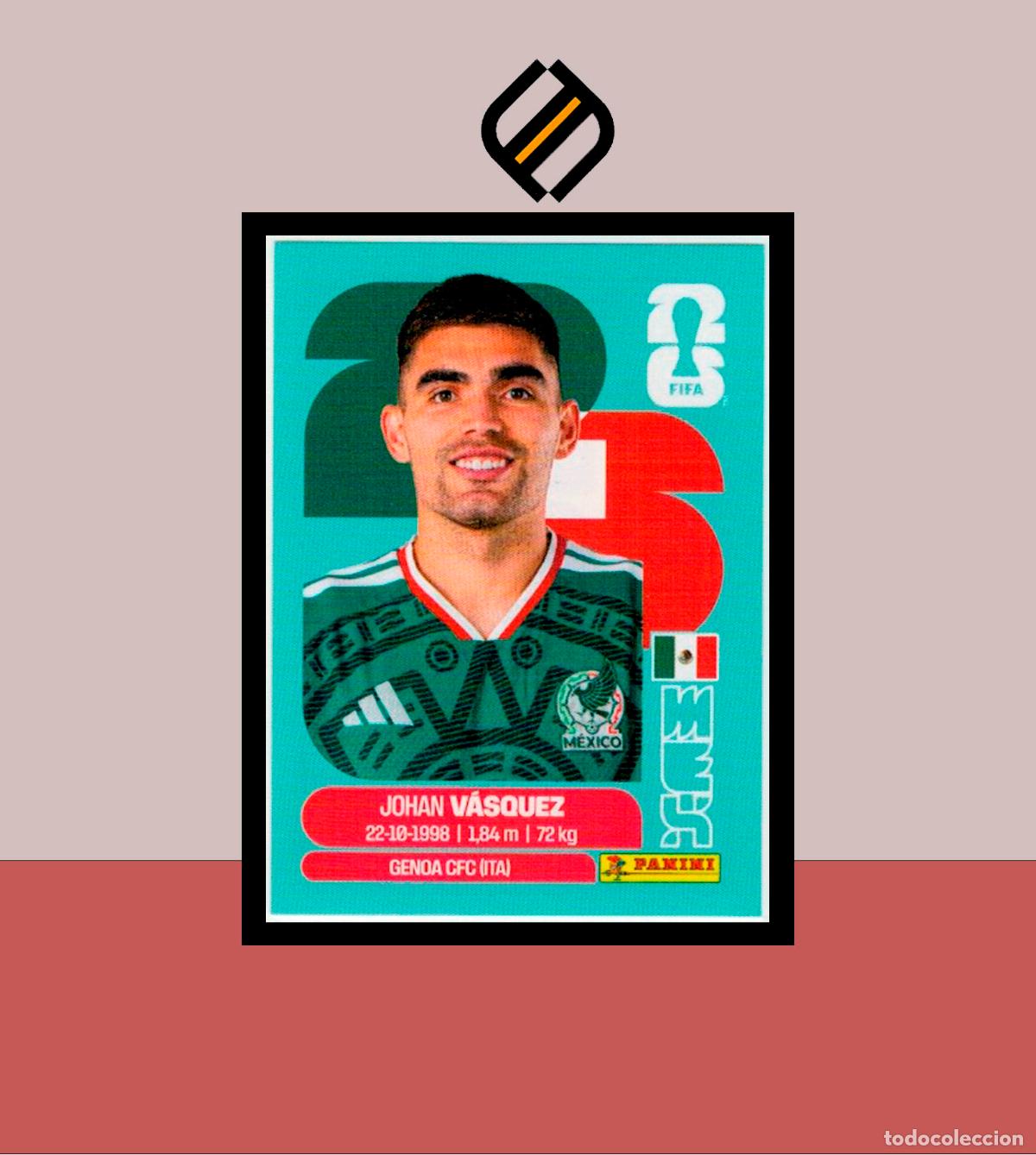 Cromos de F&uacute;tbol: PANINI FIFA CLUB WORLD CUP 2026 26 MEX 3 JOHAN V&Aacute;SQUEZ STICKER COLECCI&Oacute;N LIGA MUNDIAL MEX CAN USA