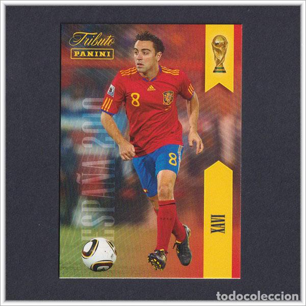 Cromos de F&uacute;tbol: TRIBUTO SELECCI&Oacute;N ESPA&Ntilde;OLA 2010 2026 PANINI XAVI HERNANDEZ 8 ESPA&Ntilde;A COLECCI&Oacute;N LIGA ALBUM MUNDIAL