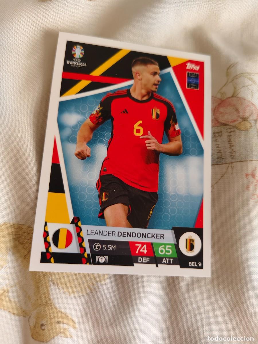 Cromos de F&uacute;tbol: BEL 9 BEL9 EURO 2024 TOPPS LEANDER DENDONCKER B&Eacute;LGICA MATCH ATTAX 24 EUROCOPA