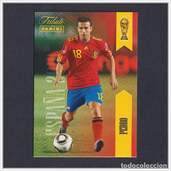 Cromos de F&uacute;tbol: TRIBUTO SELECCI&Oacute;N ESPA&Ntilde;OLA 2010 2026 PANINI PEDRO 18 ESPA&Ntilde;A COLECCI&Oacute;N LIGA ALBUM MUNDIAL