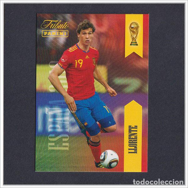 Cromos de F&uacute;tbol: TRIBUTO SELECCI&Oacute;N ESPA&Ntilde;OLA 2010 2026 PANINI FERNANDO LLORENTE 19 ESPA&Ntilde;A COLECCI&Oacute;N LIGA ALBUM MUNDIAL