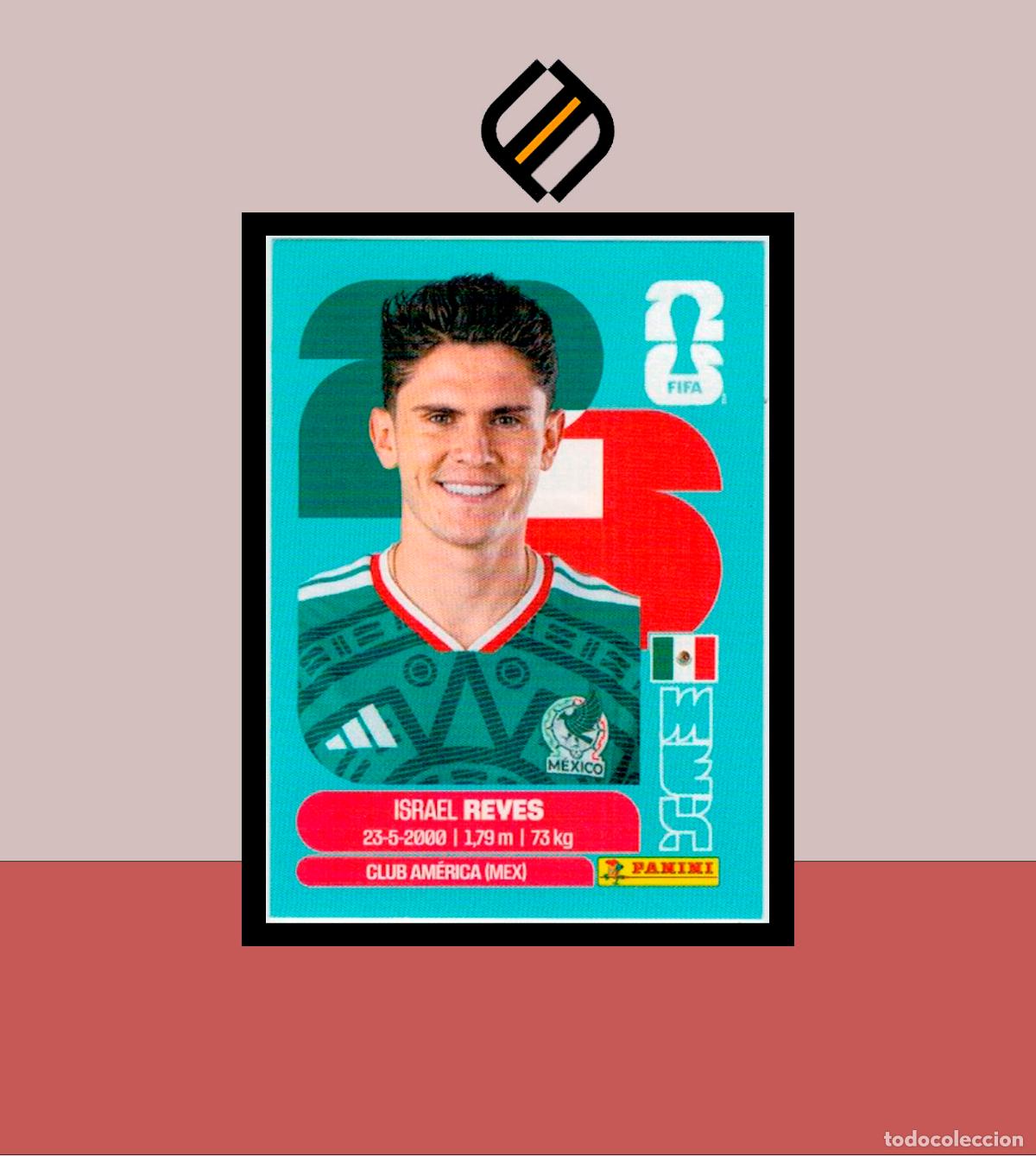 Cromos de F&uacute;tbol: PANINI FIFA CLUB WORLD CUP 2026 26 MEX 7 ISRAEL REYES STICKER COLECCI&Oacute;N LIGA MUNDIAL MEX CAN USA