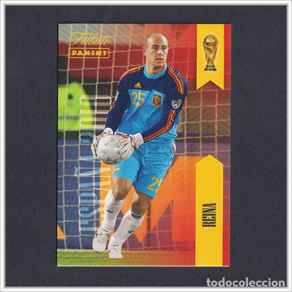 Cromos de F&uacute;tbol: TRIBUTO SELECCI&Oacute;N ESPA&Ntilde;OLA 2010 2026 PANINI REINA 23 ESPA&Ntilde;A COLECCI&Oacute;N LIGA ALBUM MUNDIAL