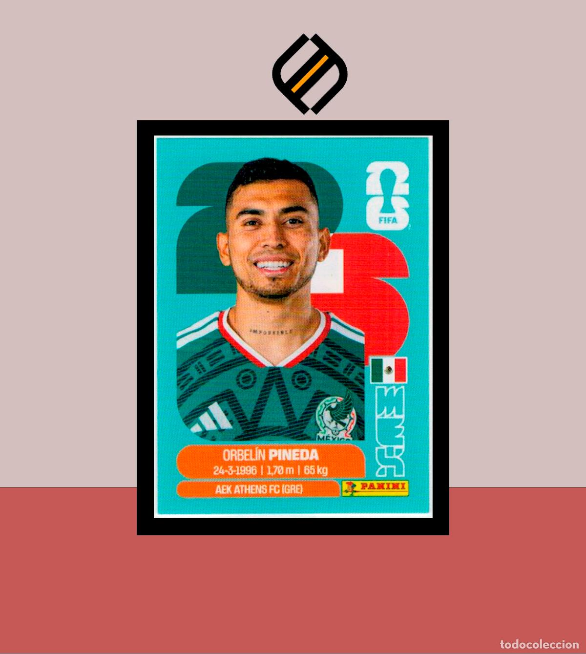 Cromos de F&uacute;tbol: PANINI FIFA CLUB WORLD CUP 2026 26 MEX 11 ORBEL&Iacute;N PINEDA STICKER COLECCI&Oacute;N LIGA MUNDIAL MEX CAN USA