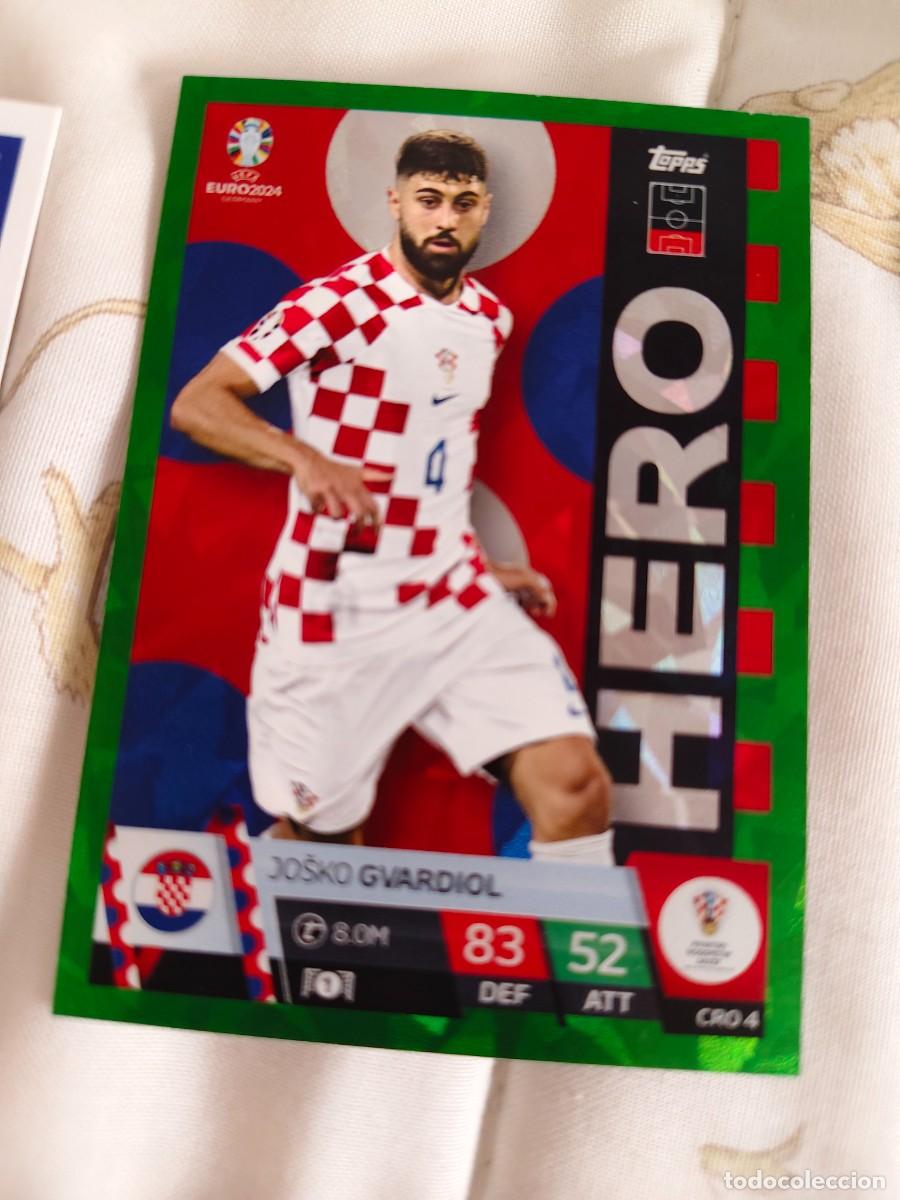 Cromos de F&uacute;tbol: CRO 4 CRO4 EURO 2024 TOPPS JO&Scaron;KO GVARDIOL CROACIA MATCH ATTAX 24 EUROCOPA HERO