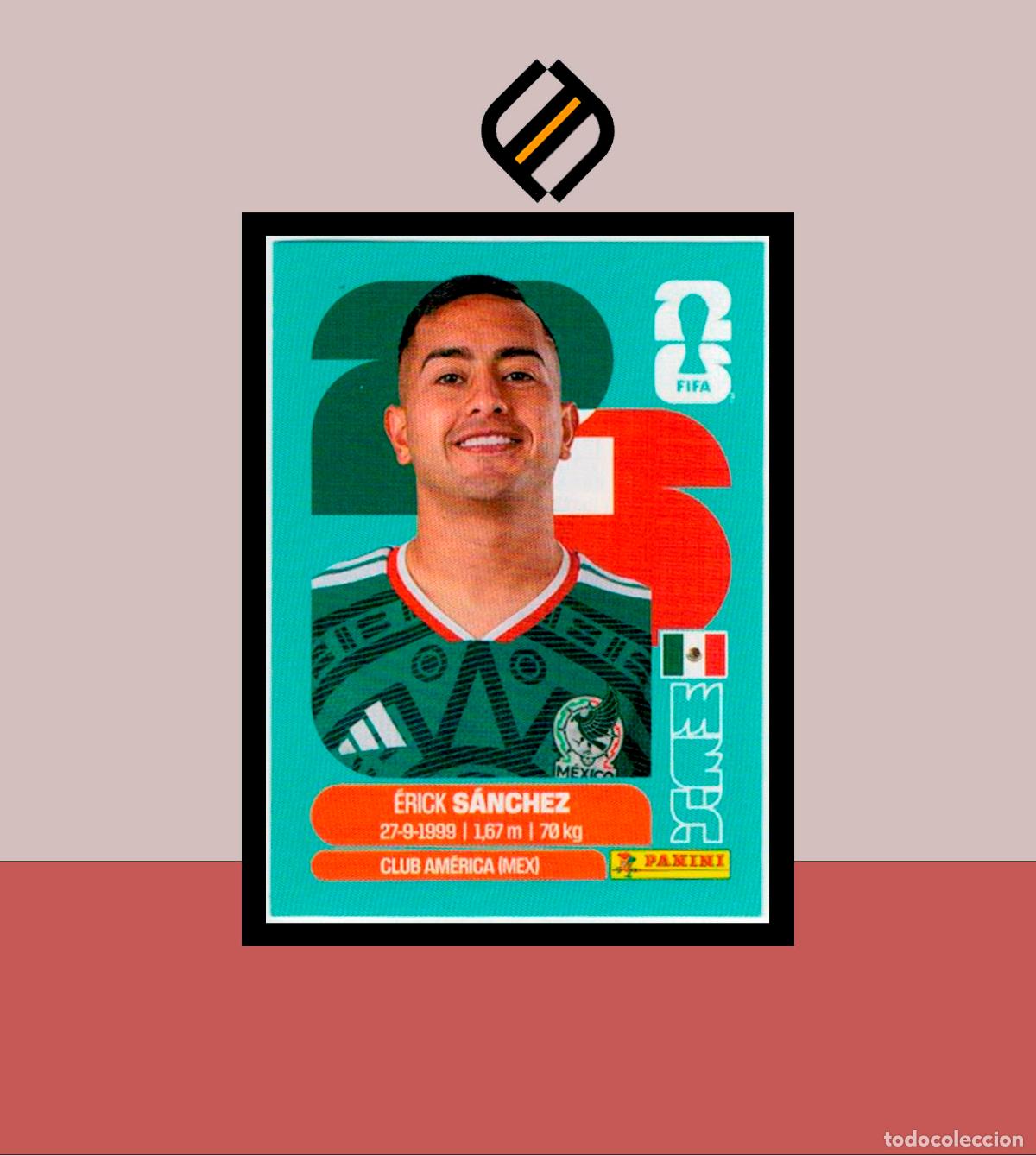 Cromos de F&uacute;tbol: PANINI FIFA CLUB WORLD CUP 2026 26 MEX 14 &Eacute;RICK S&Aacute;NCHEZ STICKER COLECCI&Oacute;N LIGA MUNDIAL MEX CAN USA