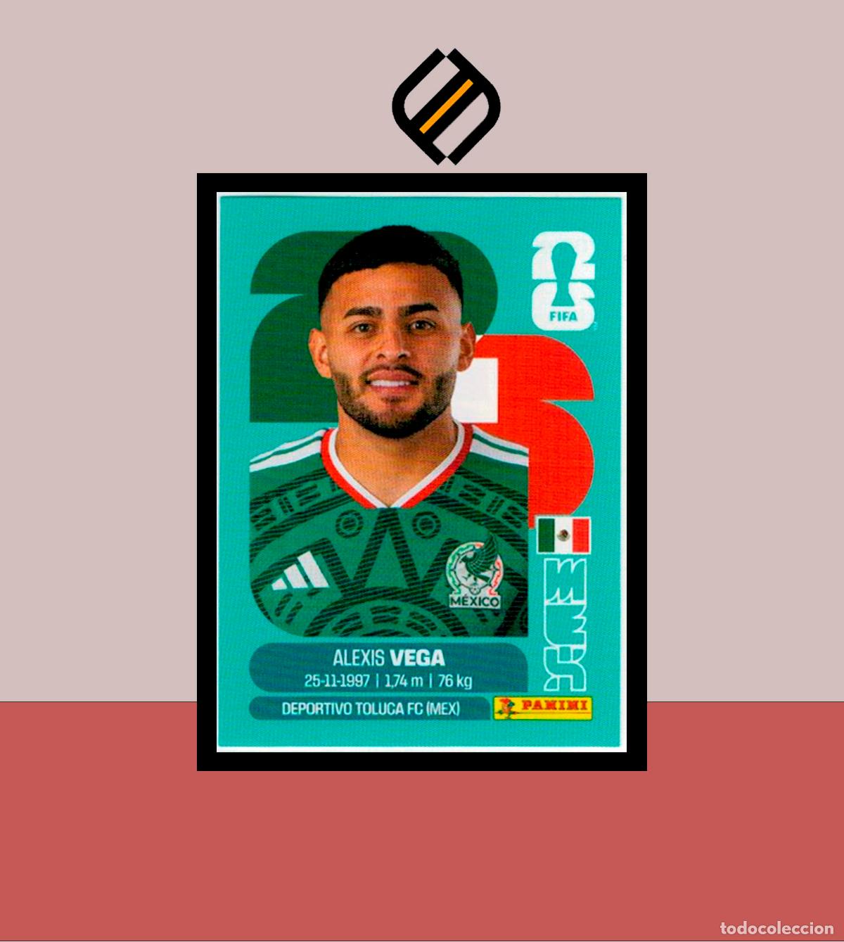 Cromos de F&uacute;tbol: PANINI FIFA CLUB WORLD CUP 2026 26 MEX 18 ALEXIS VEGA STICKER COLECCI&Oacute;N LIGA MUNDIAL MEX CAN USA