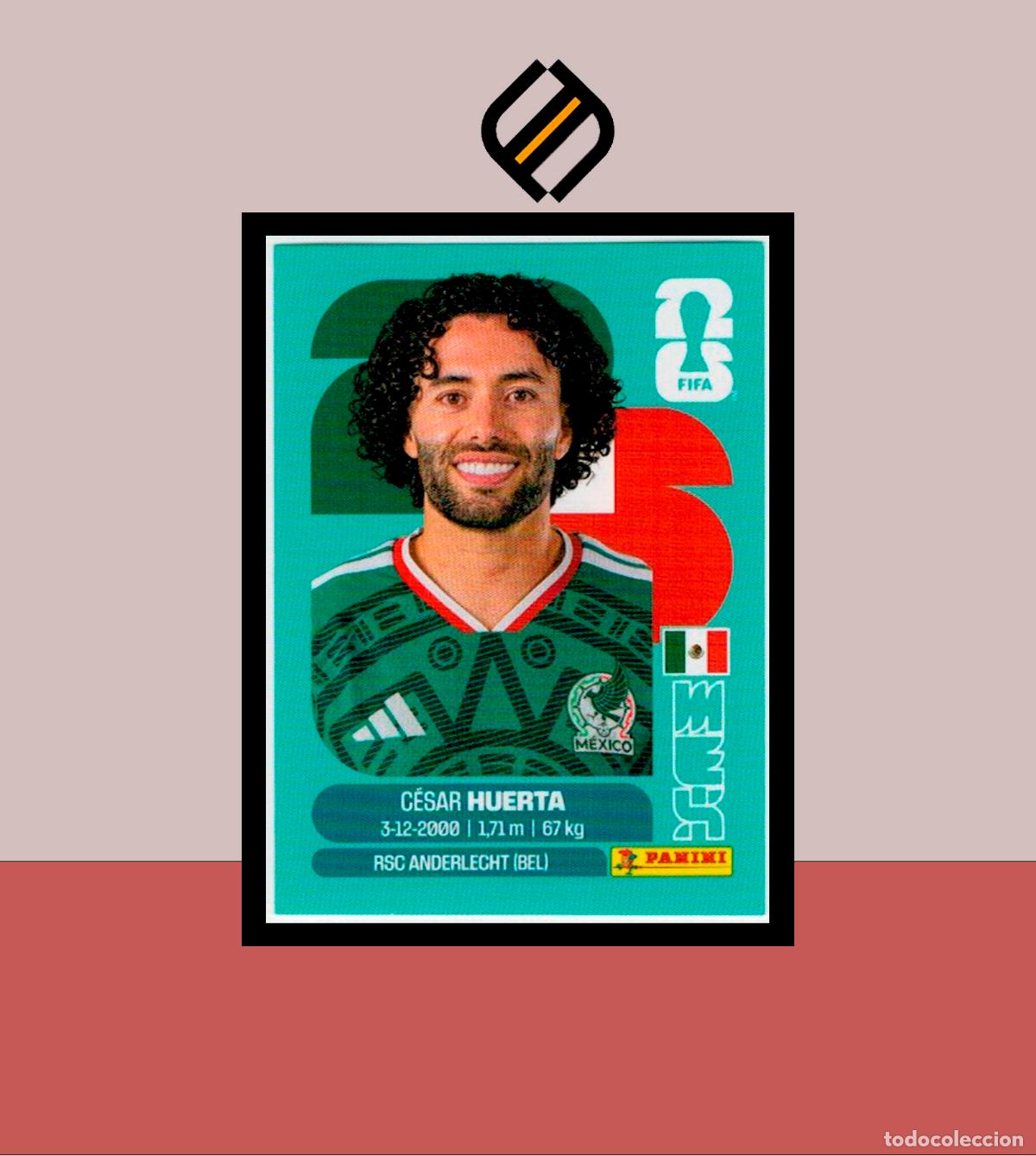 Cromos de F&uacute;tbol: PANINI FIFA CLUB WORLD CUP 2026 26 MEX 20 C&Eacute;SAR HUERTAS STICKER COLECCI&Oacute;N LIGA MUNDIAL MEX CAN USA