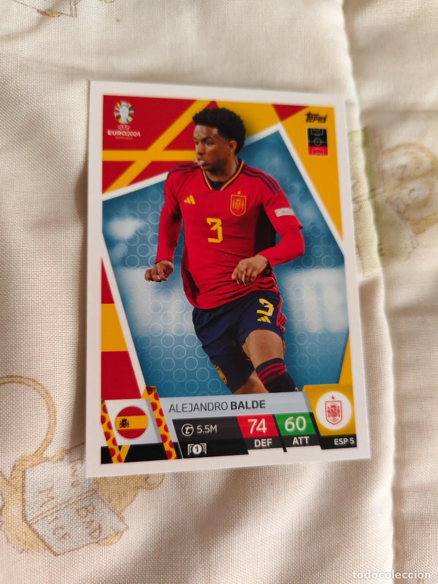 Cromos de F&uacute;tbol: ESP 5 ESP5 EURO 2024 TOPPS ALEJANDRO BALDE ESPA&Ntilde;A MATCH ATTAX 24 EUROCOPA