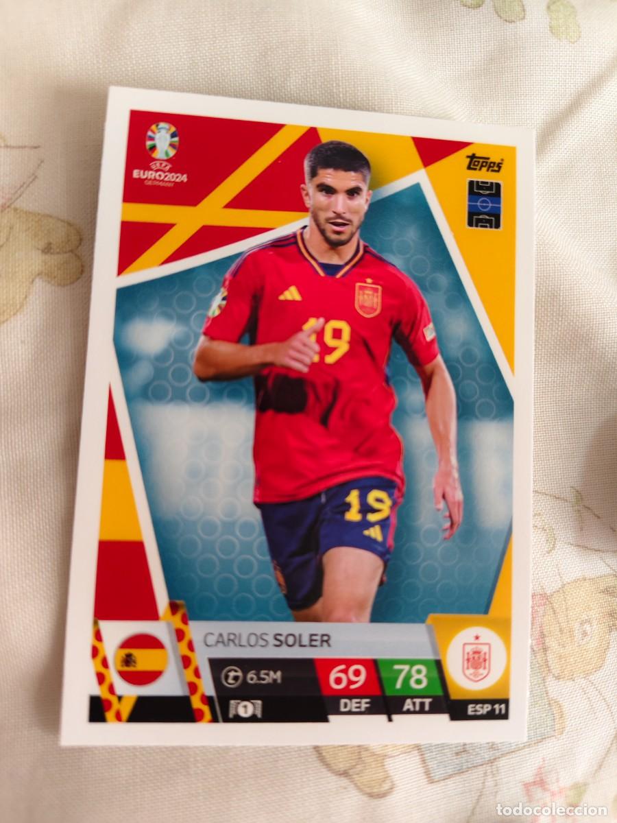 Figurine di Calcio: ESP 11 ESP11 EURO 2024 TOPPS CARLOS SOLER ESPA&Ntilde;A MATCH ATTAX 24 EUROCOPA