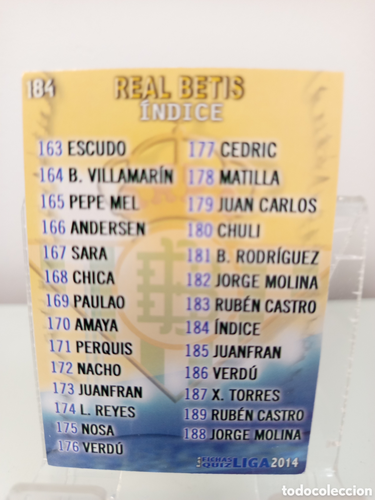 Cromos de Futebol: ❇️ CROMO CARD ⚽ &Iacute;NDICE BETIS 184 FICHAS LIGA QUIZ GAME 2014 13 14 2013 2014 MUNDICROMO ❇️