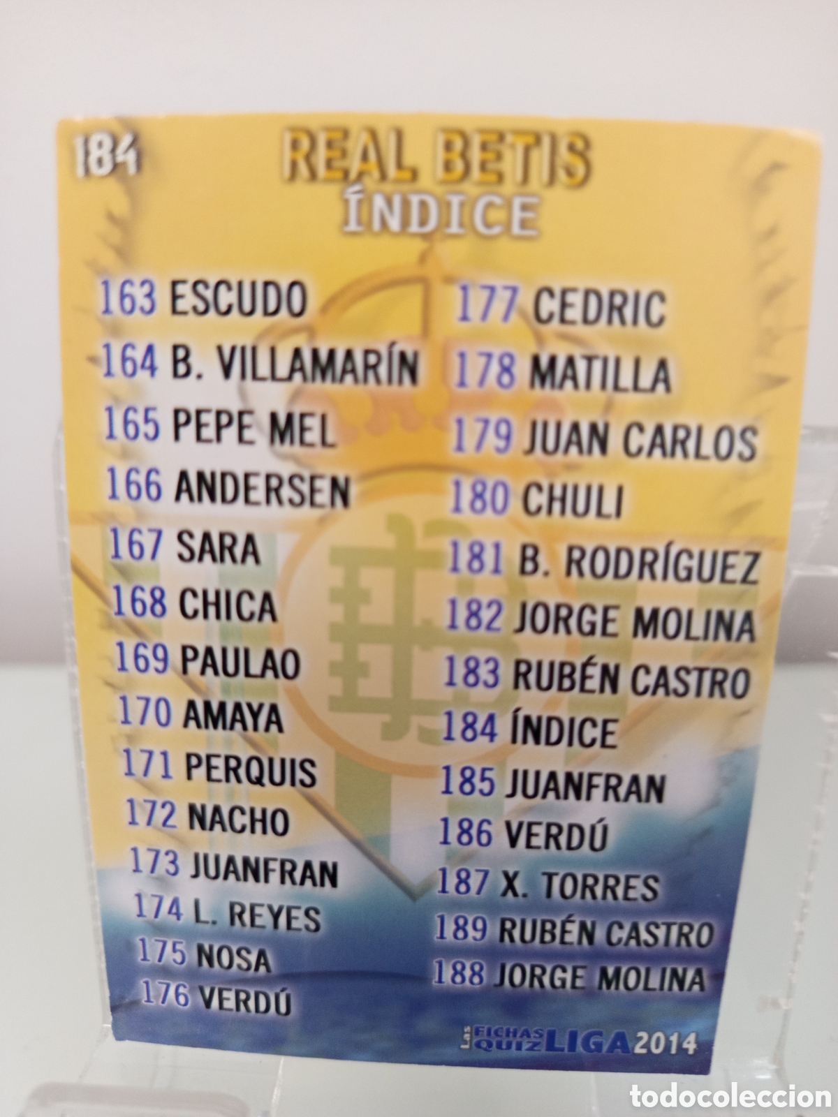 Cromos de Futebol: ❇️ CROMO CARD ⚽ &Iacute;NDICE BETIS 184 FICHAS LIGA QUIZ GAME 2014 13 14 2013 2014 MUNDICROMO ❇️