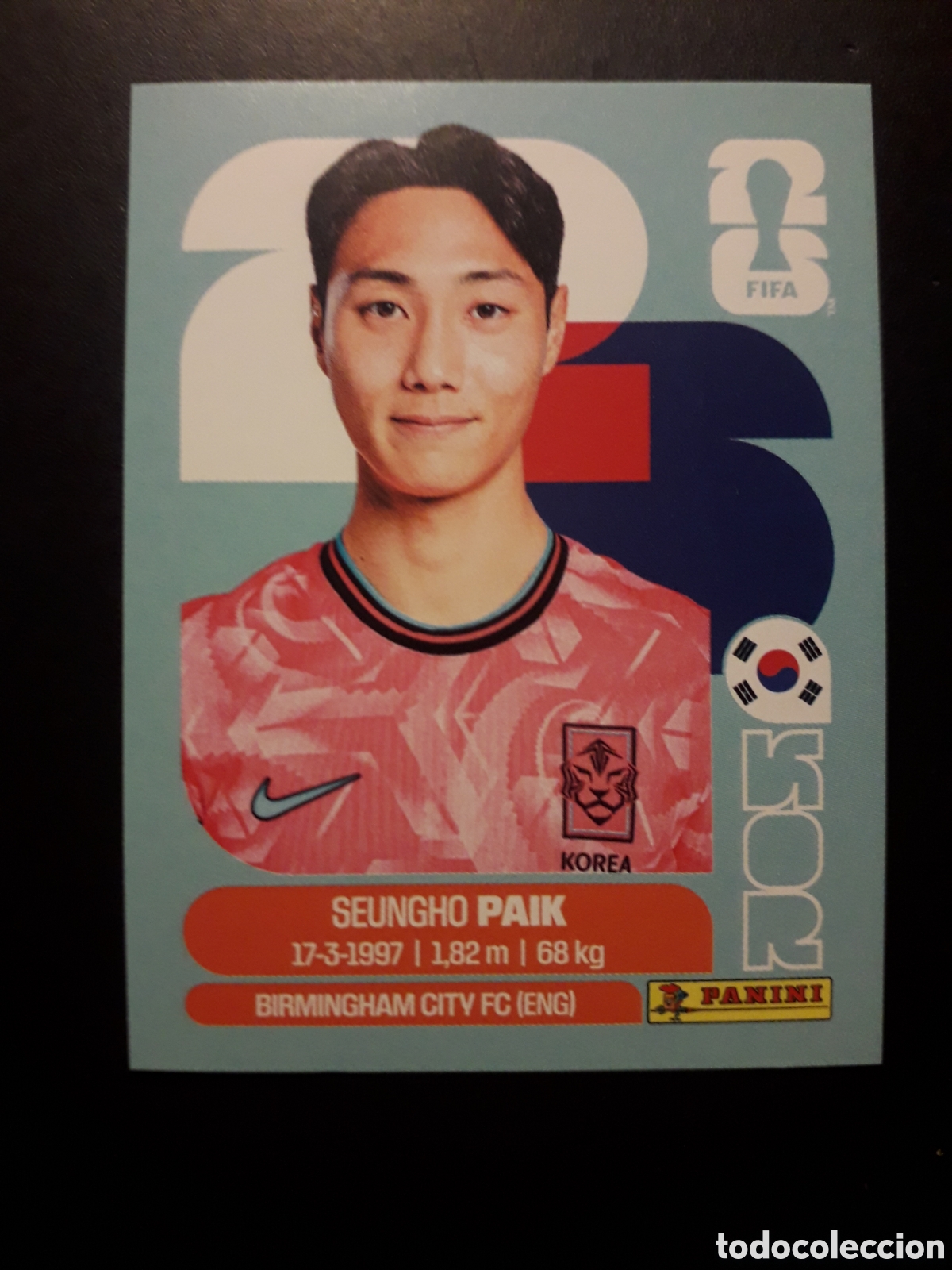 Cromos de F&uacute;tbol: PAIK COREA DEL SUR KOR 14 MUNDIAL F&Uacute;TBOL 2026 FIFA WORLD CUP PANINI SIN PEGAR PEDIDO M&Iacute;NIMO 3&euro;