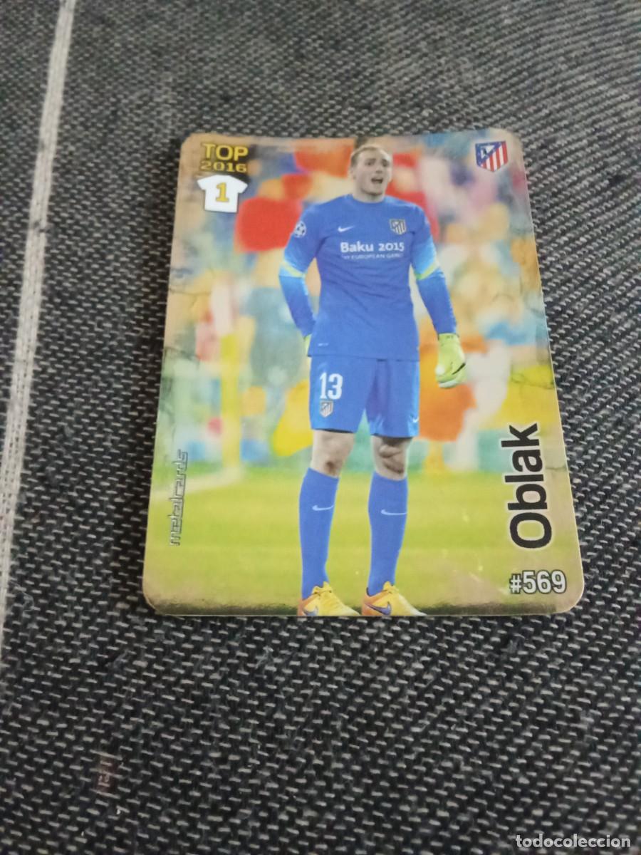 Cromos de F&uacute;tbol: 569 oblak 1 top 2016 brillo liso las fichas de la liga 2016