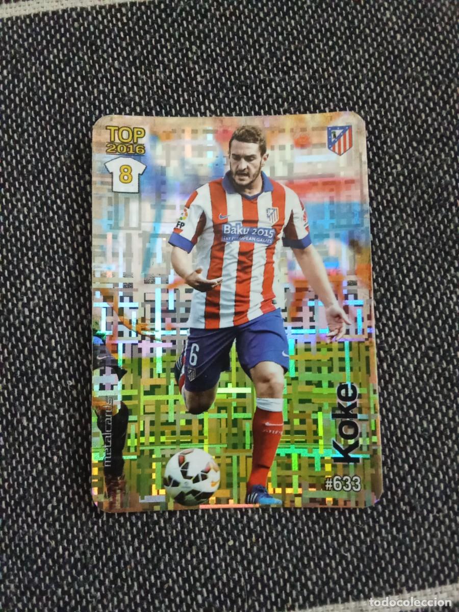 Cromos de F&uacute;tbol: 633 koke Atletico de Madrid Tetris las fichas de la liga 2016