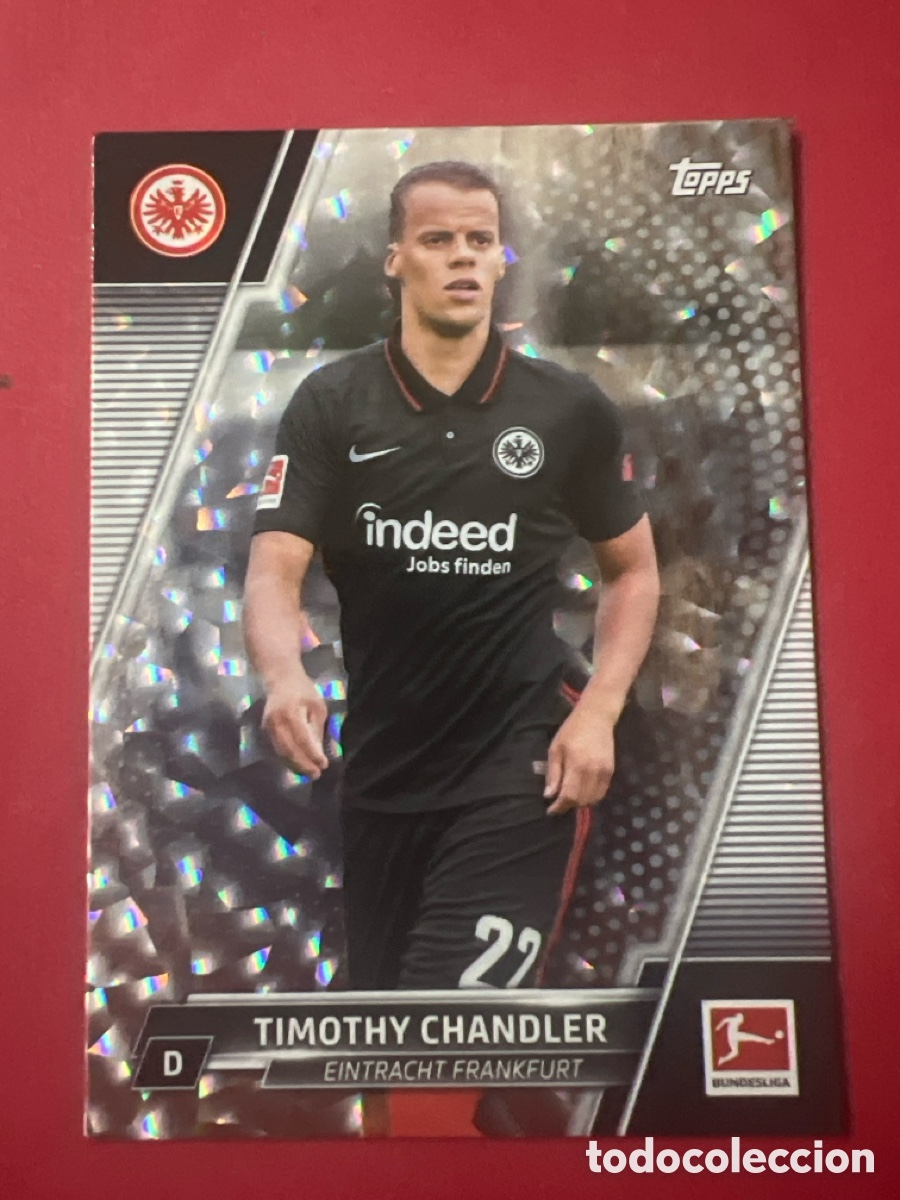 Cromos de F&uacute;tbol: 67 TIMOTHY CHANDLER EINTRACHT FRANKFURT CROMO FUTBOL TOPPS BUNDESLIGA 21-22 LIGA ALEMANIA 2021-2022