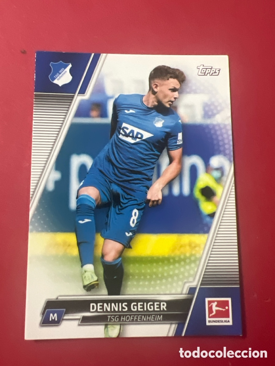 Cromos de F&uacute;tbol: C310. 99 DENNIS GEIGER TSG HOFFENHEIM CROMO FUTBOL TOPPS BUNDESLIGA 21-22 LIGA ALEMANIA 2021-2022