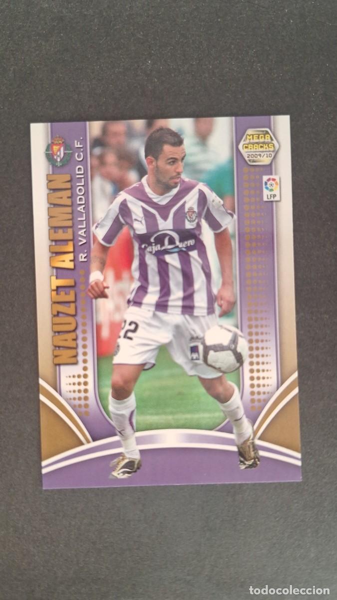 Cromos de Futebol: L1 NAUZET ALEMAN REAL VALLADOLID 301 PANINI MEGACRACKS 2009 2010 09 10