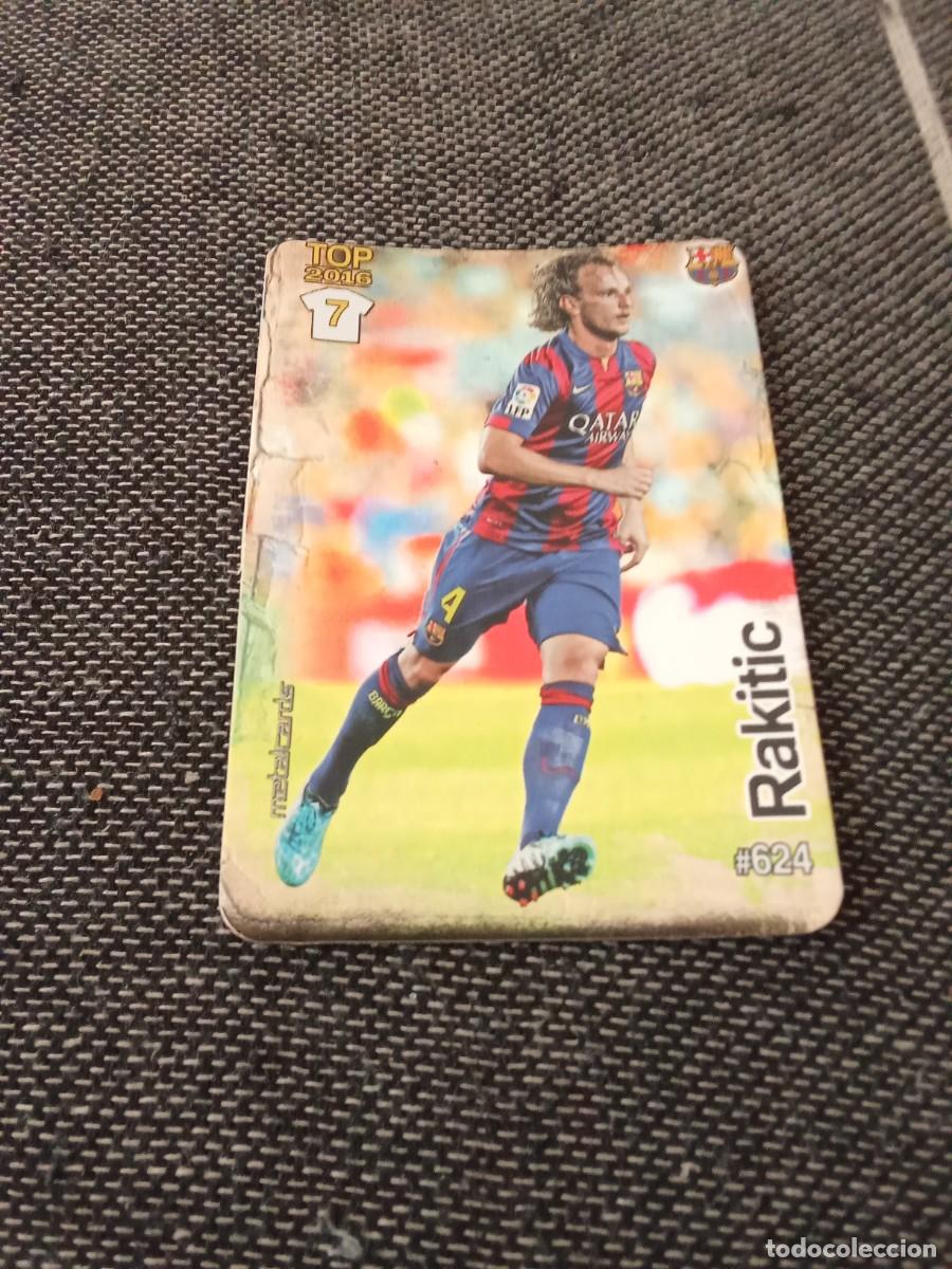 Figurine di Calcio: 624 rakitic FC Barcelona brillo liso las fichas de la liga 2016