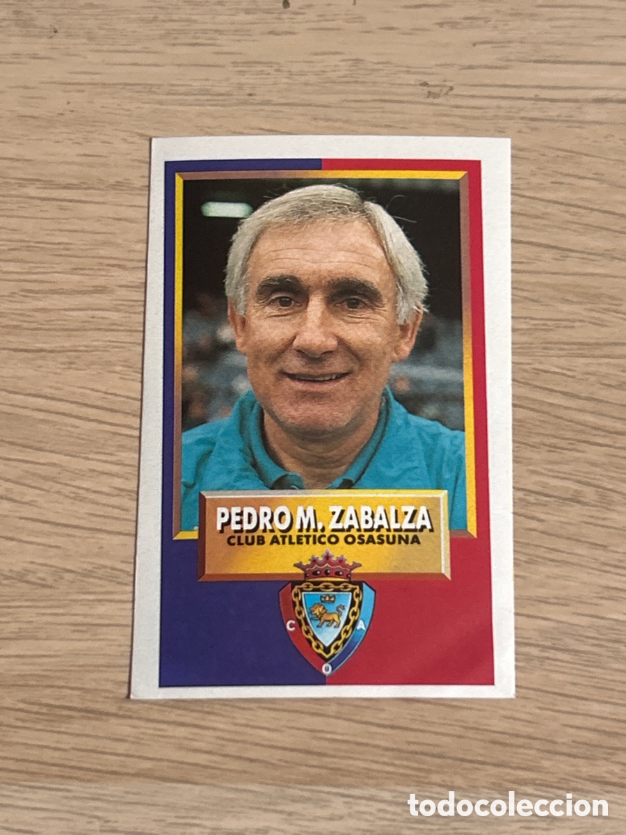 Cromos de Futebol: PEDRO M.ZABALZA ENTRENADOR OSASUNA ADHESIVO LIGA ESTE 1993 1994 93 94 NUNCA PEGADO SIN PEGAR