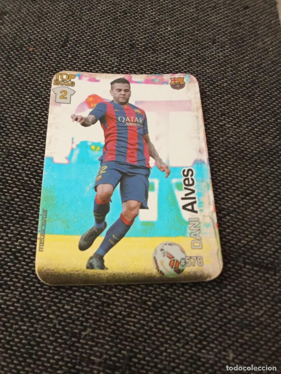 Fu&szlig;ball-Sticker: 578 Alves top 2016 mate las fichas de la liga 2016