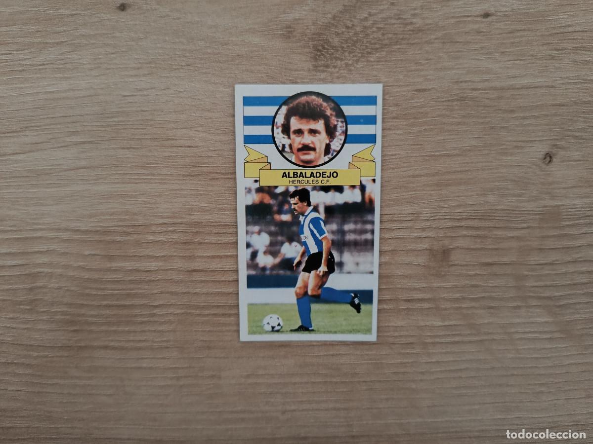 Fu&szlig;ball-Sticker: CROMO DE FUTBOL LIGA ESTE ALBALADEJO FICHAJE 6 HERCULES SIN PEGAR NUNCA PEGADO 85 86 1985 1986