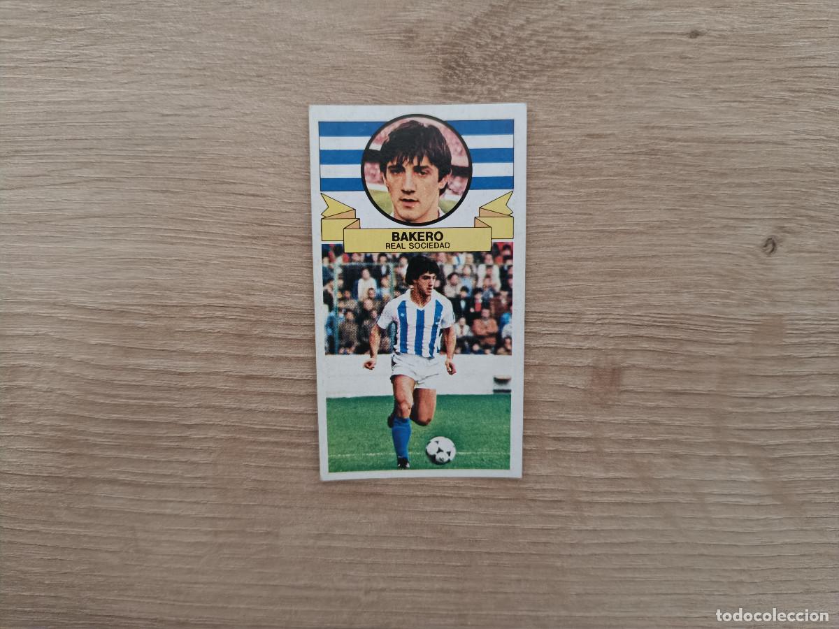 Figurine di Calcio: CROMO DE FUTBOL LIGA ESTE BAKERO REAL SOCIEDAD SIN PEGAR NUNCA PEGADO 85 86 1985 1986