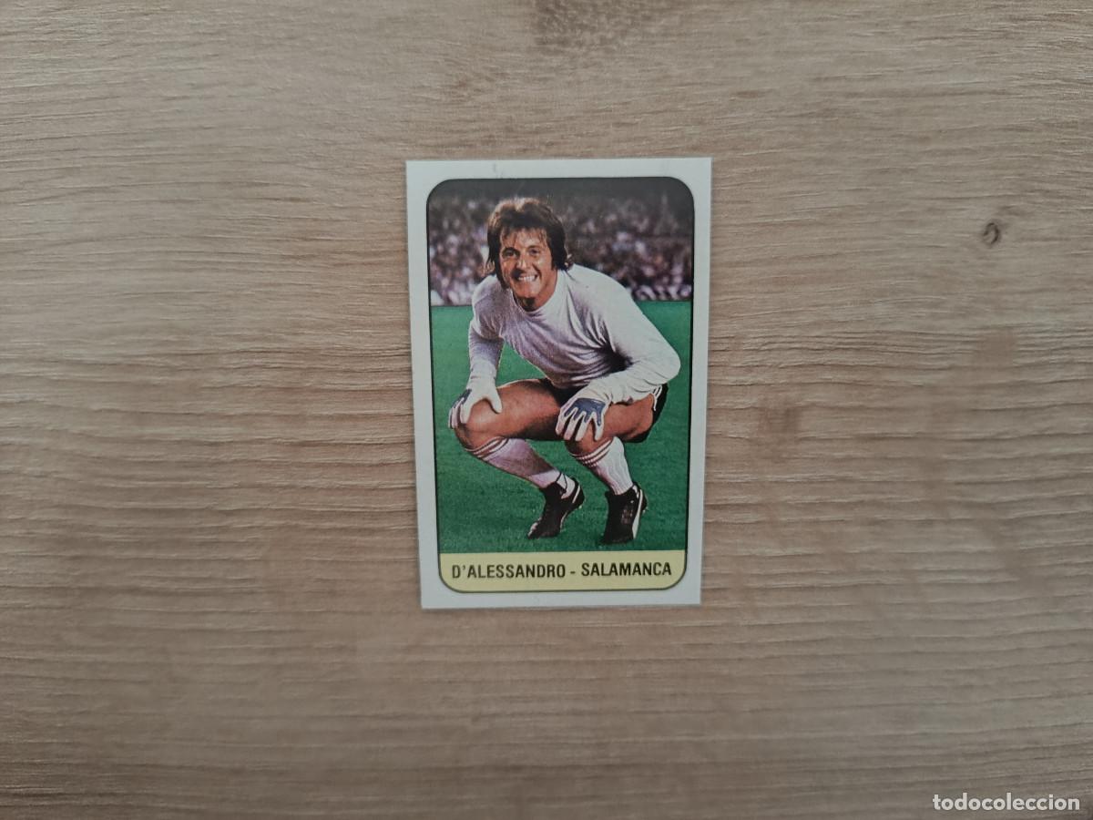 Cromos de F&uacute;tbol: CROMO DE FUTBOL LIGA ESTE D'ALESSANDRO SALAMANCA SIN PEGAR NUNCA PEGADO 78 79 1978 1979