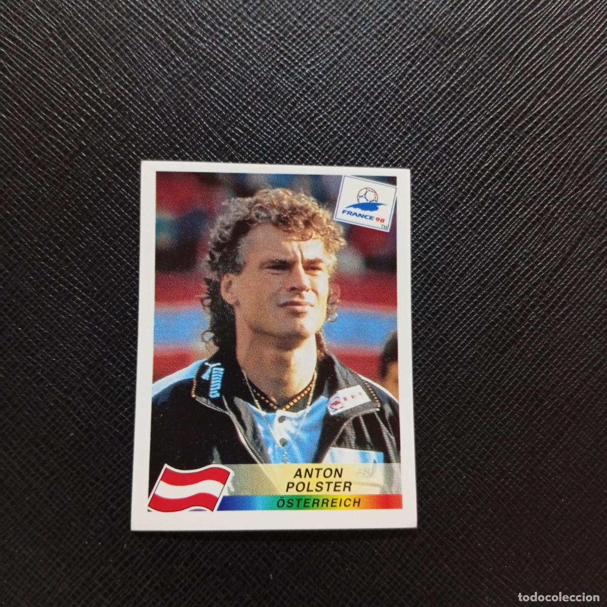 Cartes &agrave; collectionner de Football: 154 ANTON POLSTER AUSTRIA PANINI 1998 MUNDIAL CROMO FUTBOL FRANCIA 98 - SIN PEGAR - A12 PG523