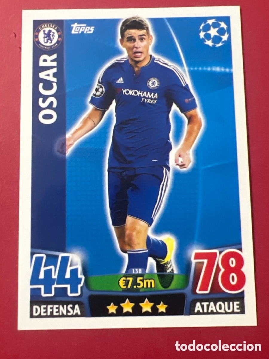 Football Stickers: C500X. CHAMPIONS LEAGUE MATCH ATTAX 2015 2016 15 16 TOPPS 138 OSCAR CHELSEA