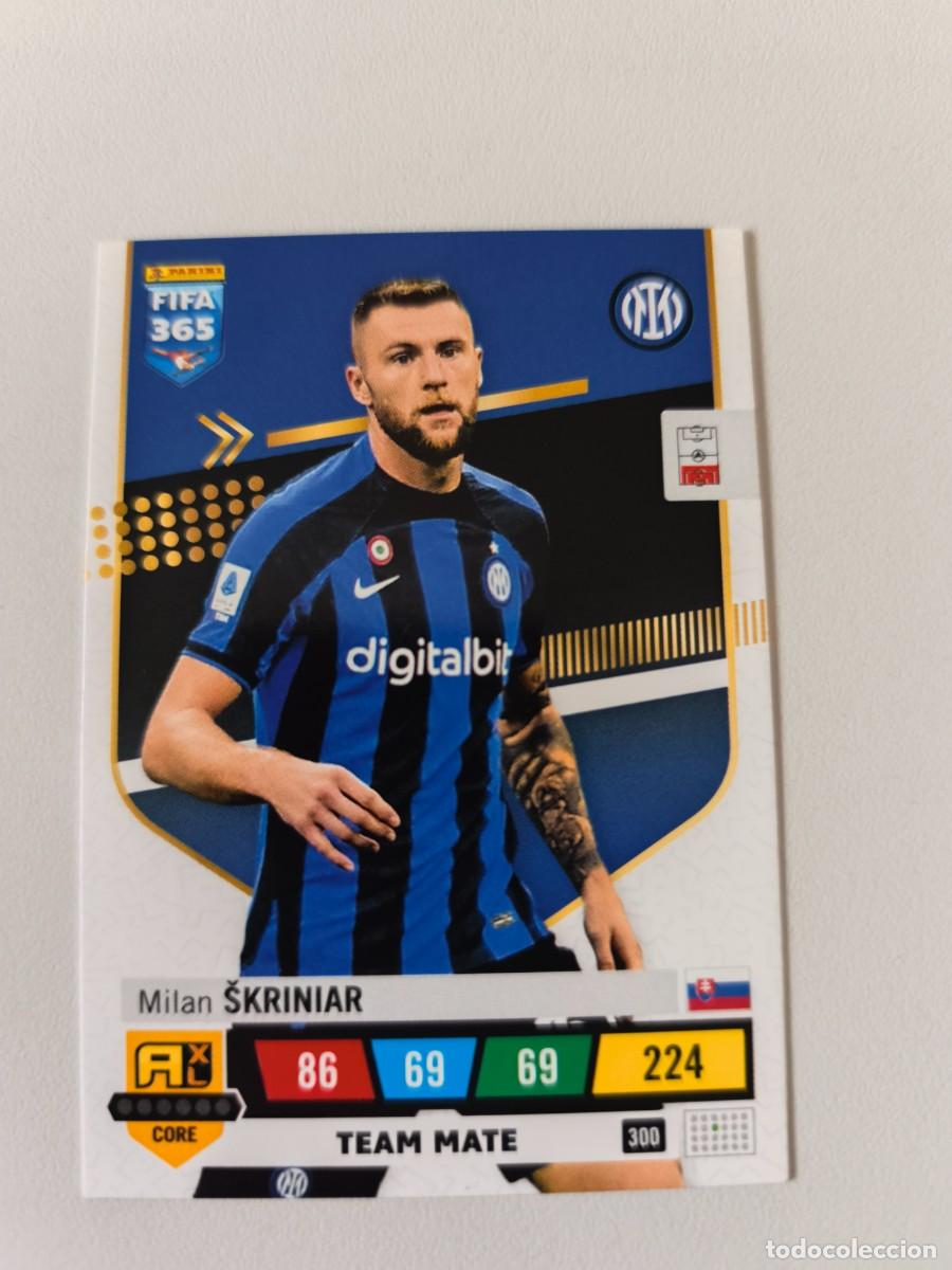 Cromos de Futebol: FIFA 365 2023 ADRENALYN XL MILAN SKRINIAR 300 ALB FIFA