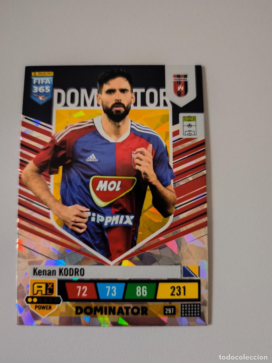 Cromos de F&uacute;tbol: FIFA 365 2023 ADRENALYN XL KENAN KODRO 297 DOMINATOR ALB FIFA