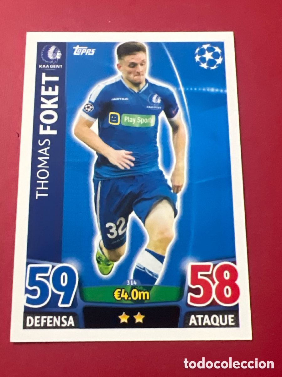 Fu&szlig;ball-Sticker: C521. 314 Thomas Foket K. A. A. Gent Topps Match Attax 2015 2016 UEFA Champions League