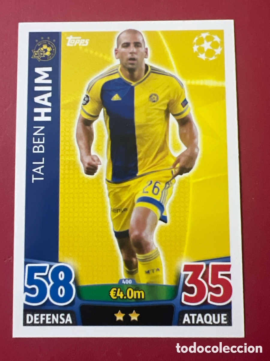 Fu&szlig;ball-Sticker: C521. CHAMPIONS LEAGUE MATCH ATTAX 2015 2016 15 16 TOPPS 400 HAIM MACCABBI TEL AVIV