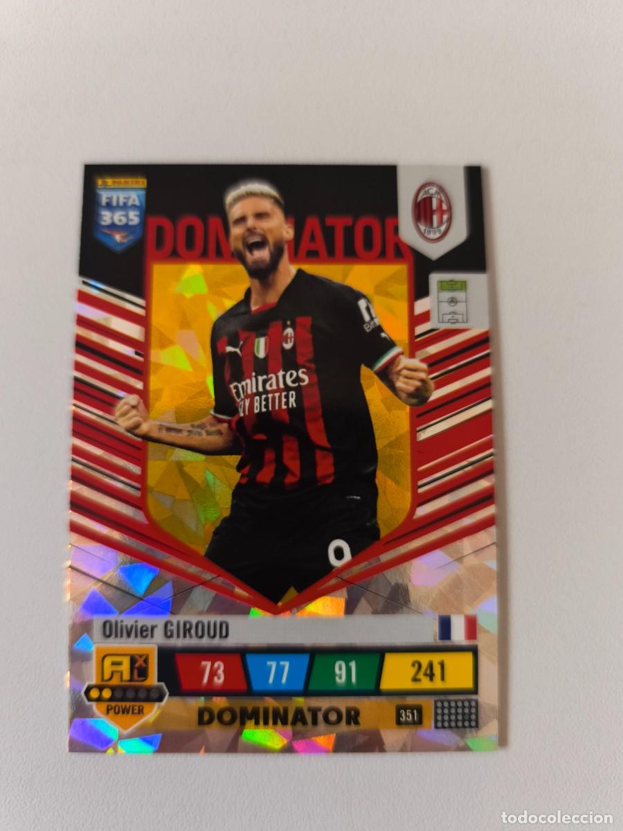 Cromos de F&uacute;tbol: FIFA 365 2023 ADRENALYN XL OLIVIER GIROUD 351 DOMINATOR ALB FIFA