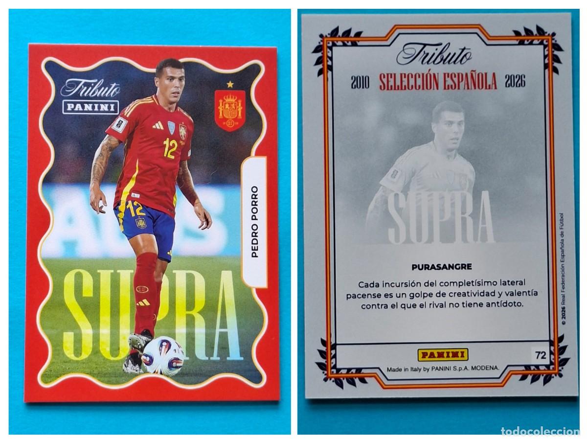 Cromos de Futebol: #72 PEDRO PORRO (Supra) - TRIBUTO Selecci&oacute;n ESPA&Ntilde;OLA 2010-2026 Panini Card SPAIN