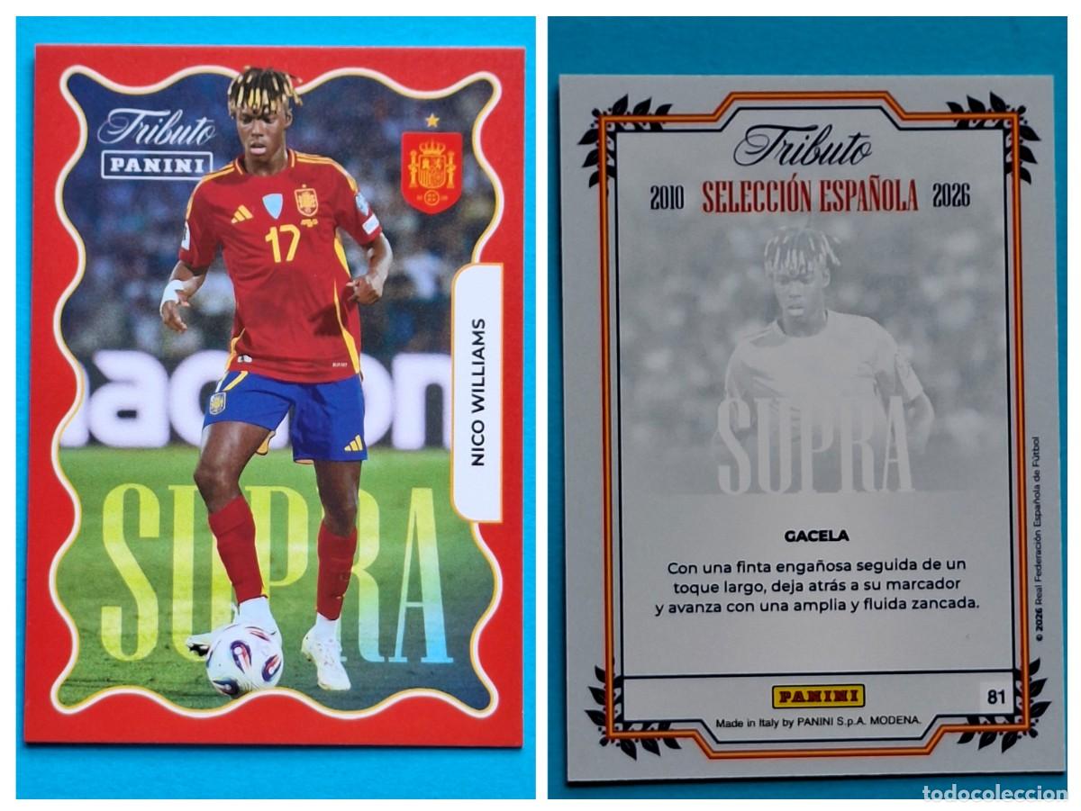 Cromos de F&uacute;tbol: #81 NICO WILLIAMS (Supra) - TRIBUTO Selecci&oacute;n ESPA&Ntilde;OLA 2010-2026 Panini Card SPAIN