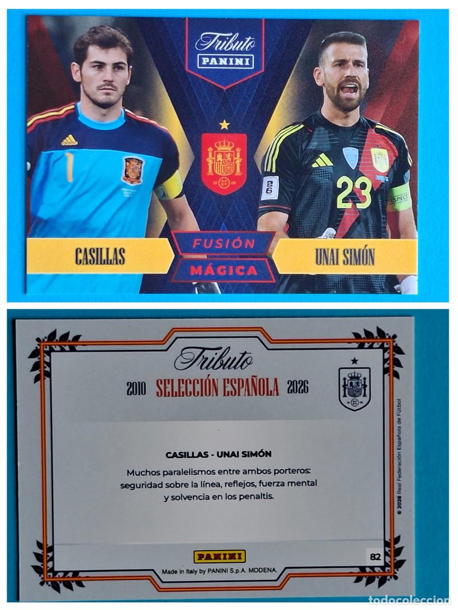 Cromos de F&uacute;tbol: #82 CASILLAS / UNAI SIM&Oacute;N (Fusi&oacute;n M&aacute;gica) - TRIBUTO Selecci&oacute;n ESPA&Ntilde;OLA 2010-2026 Panini Card SPAIN