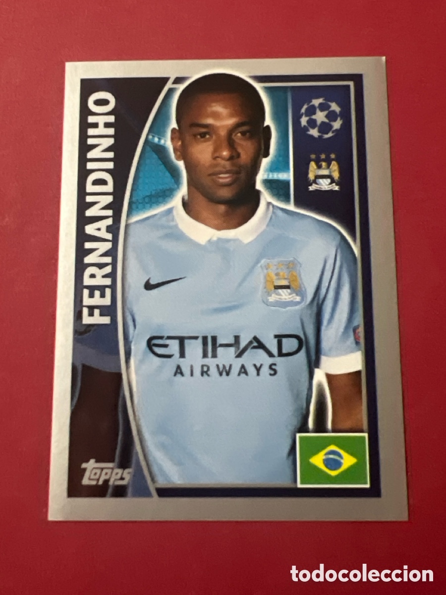 Football Stickers: CROMO FUTBOL FERNANDINHO MANCHESTER CITY SIN PEGAR N&ordm; 258 CHAMPIONS LEAGUE 2015-2016/15-16 TOPPS