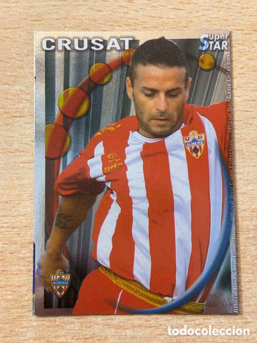 Figurine di Calcio: # 350 Crusat UD Almer&iacute;a Superstar Mundicromo 2011 brillo liso