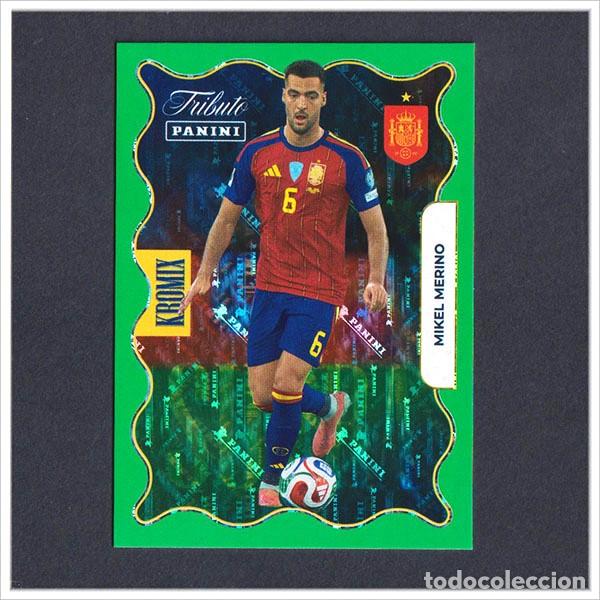 Figurine di Calcio: TRIBUTO SELECCI&Oacute;N ESPA&Ntilde;OLA 2010 2026 PANINI MIKEL MERINO KROMIX GREEN KV78 78 ESPA&Ntilde;A LIGA MUNDIAL