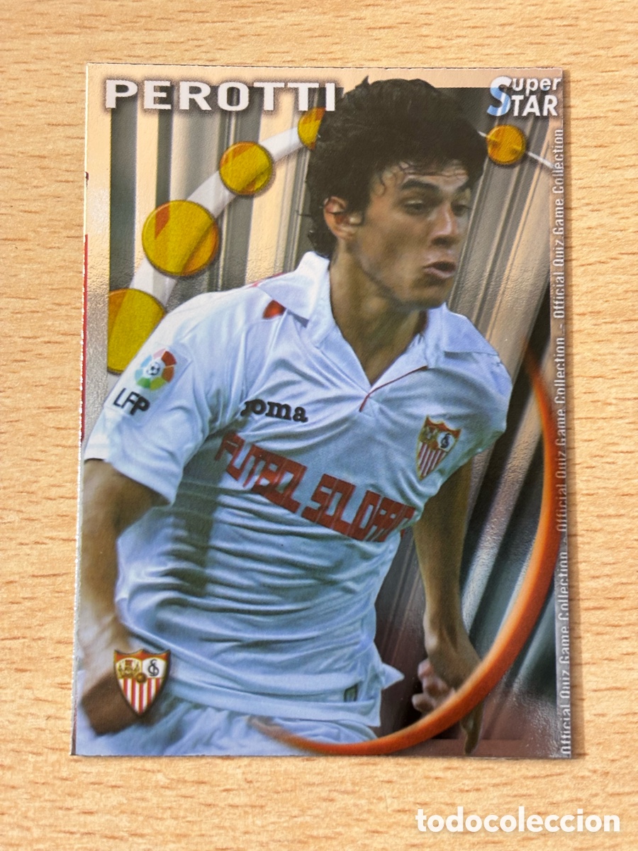 Cromos de F&uacute;tbol: # 107 Perotti Sevilla FC Superstar Mundicromo 2011 brillo liso