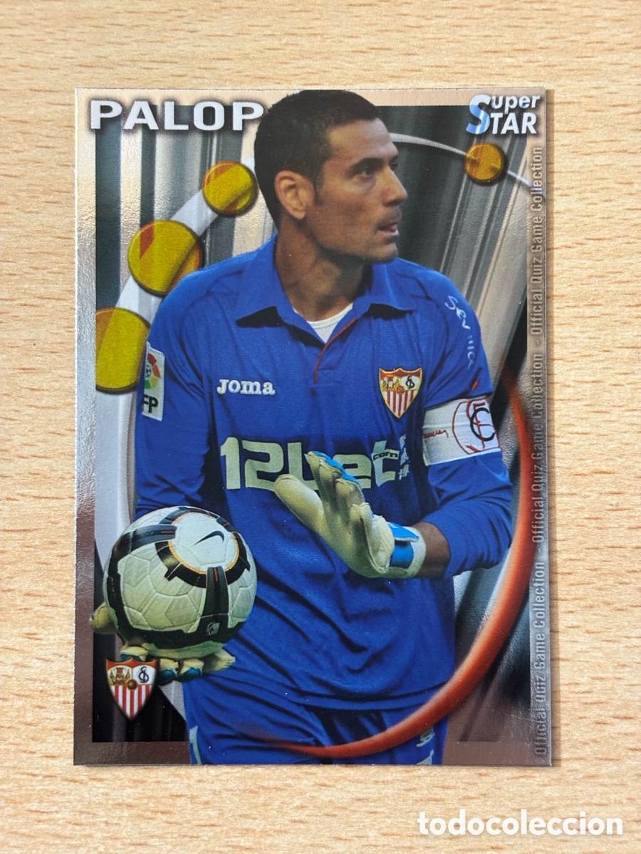 Cromos de F&uacute;tbol: # 104 Palop Sevilla FC Superstar Mundicromo 2011 brillo liso