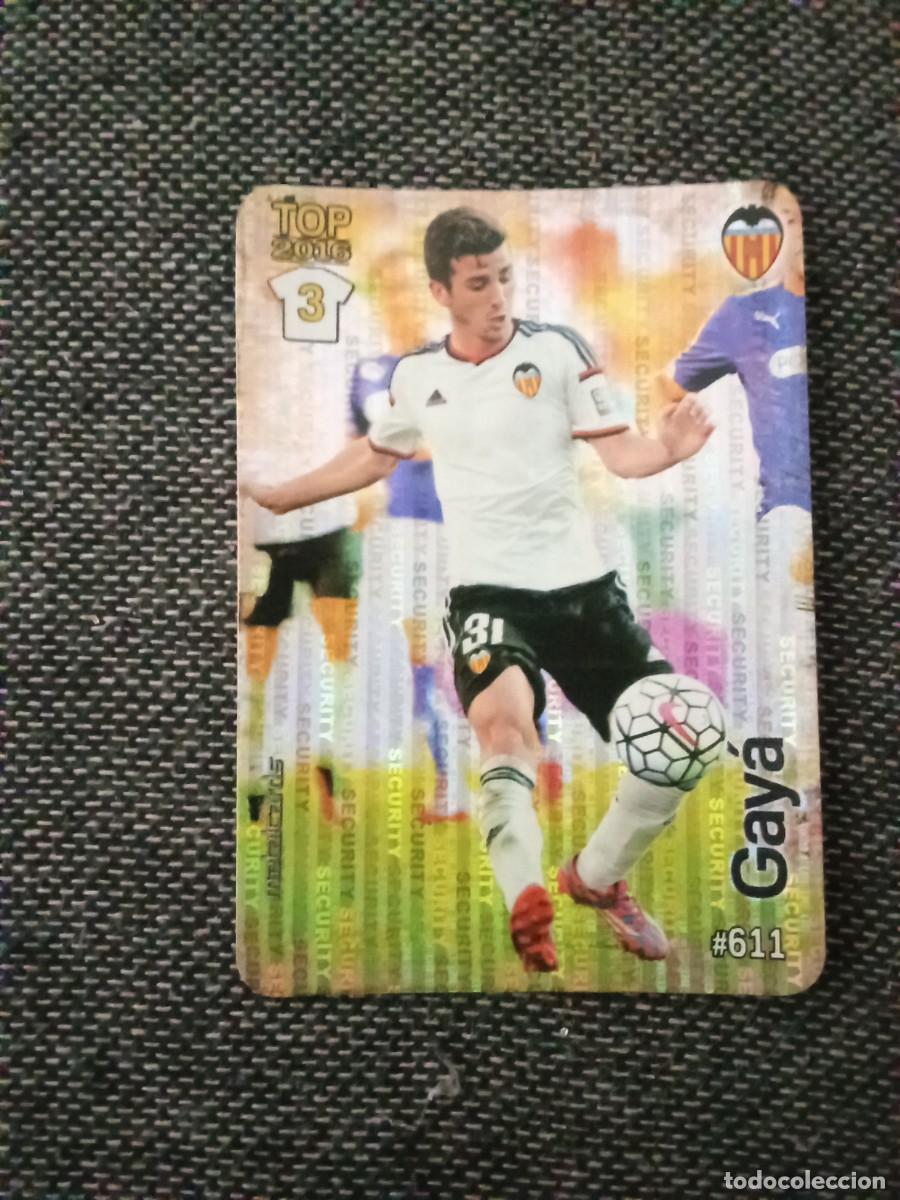 Cromos de Futebol: 611 gaya valencia 3 top 2016 tetris las fichas de la liga 2016